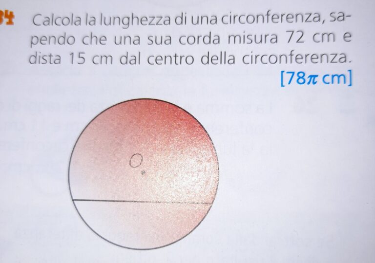 Calcola La Lunghezza Di Una Circonferenza, Sapendo Che Una Sua Corda ...